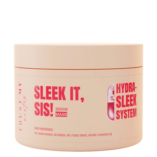 Trust My Sister - Sleek it - Smoothing Mask - Maska Wygładzająca - 180ml
