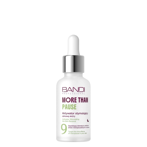 Bandi - More Than Pause - Aktywator Stymulujący Regenerację Skóry - 30ml