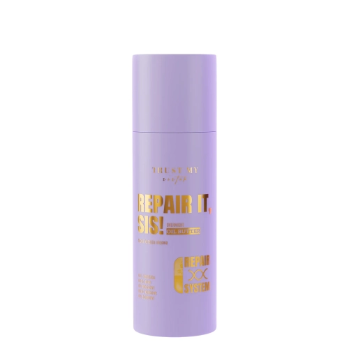 Trust My Sister - Repair It – Overnight Oil Butter - Nocna Kuracja Olejowa - 100ml