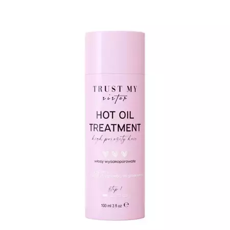 Trust My Sister - Hot Oil Treatment - Olej do Włosów Wysokoporowatych - 100ml